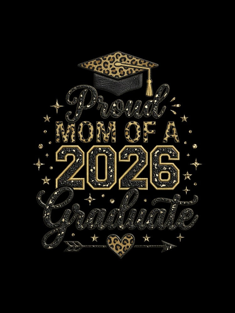 Proud Mom of a 2026 Graduate Leopard Print Graduation Design by LearnCreations