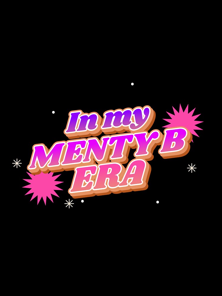 In My Menty B Era by Purple Fabric