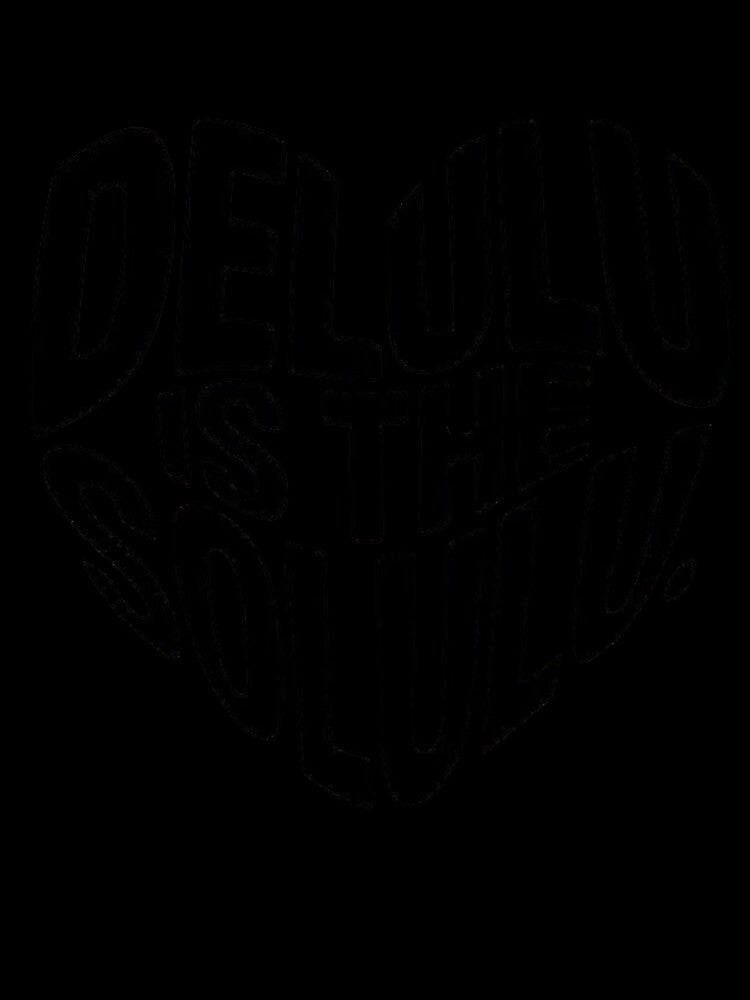 Delulu Is the Solulu Heart Typography by FloraMyst
