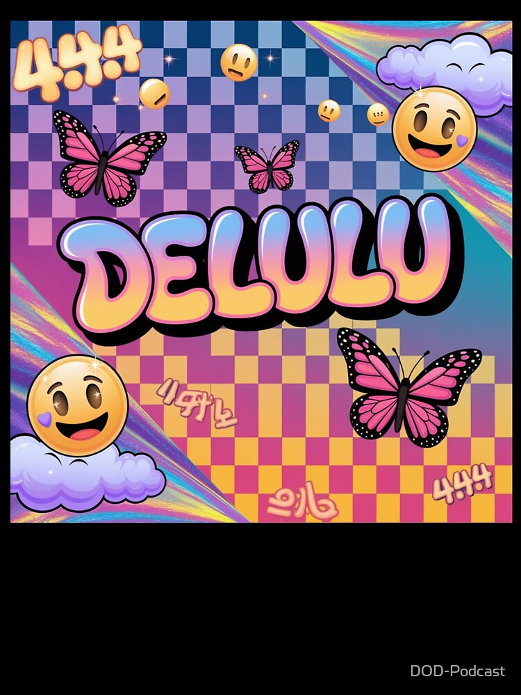 Delulu 4 by Dose of Dysfunction