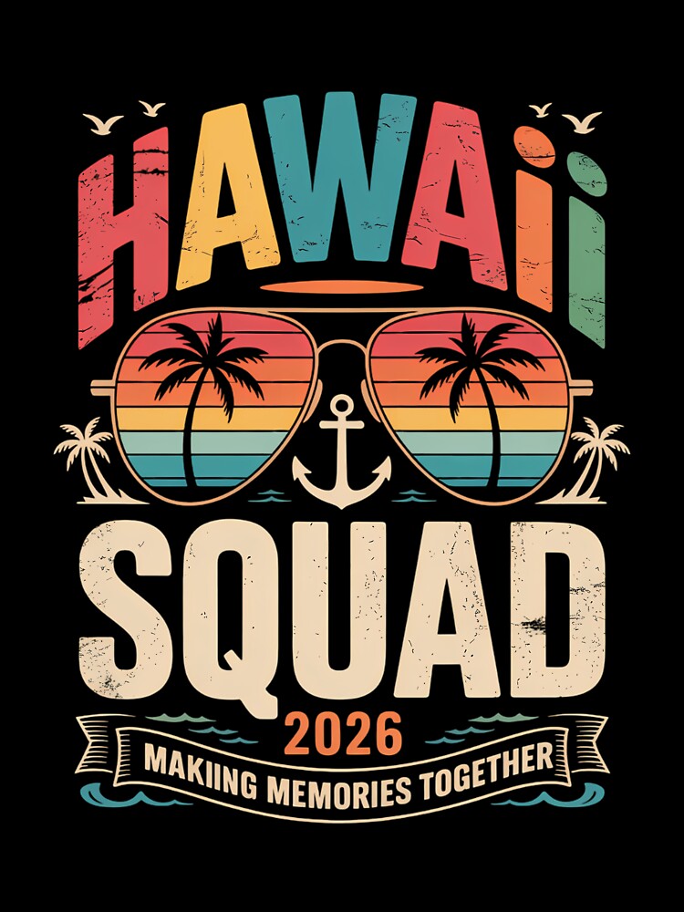 Hawaii Squad 2026 Beach Vacation Hawaii 2026 Group by IdunayaStore