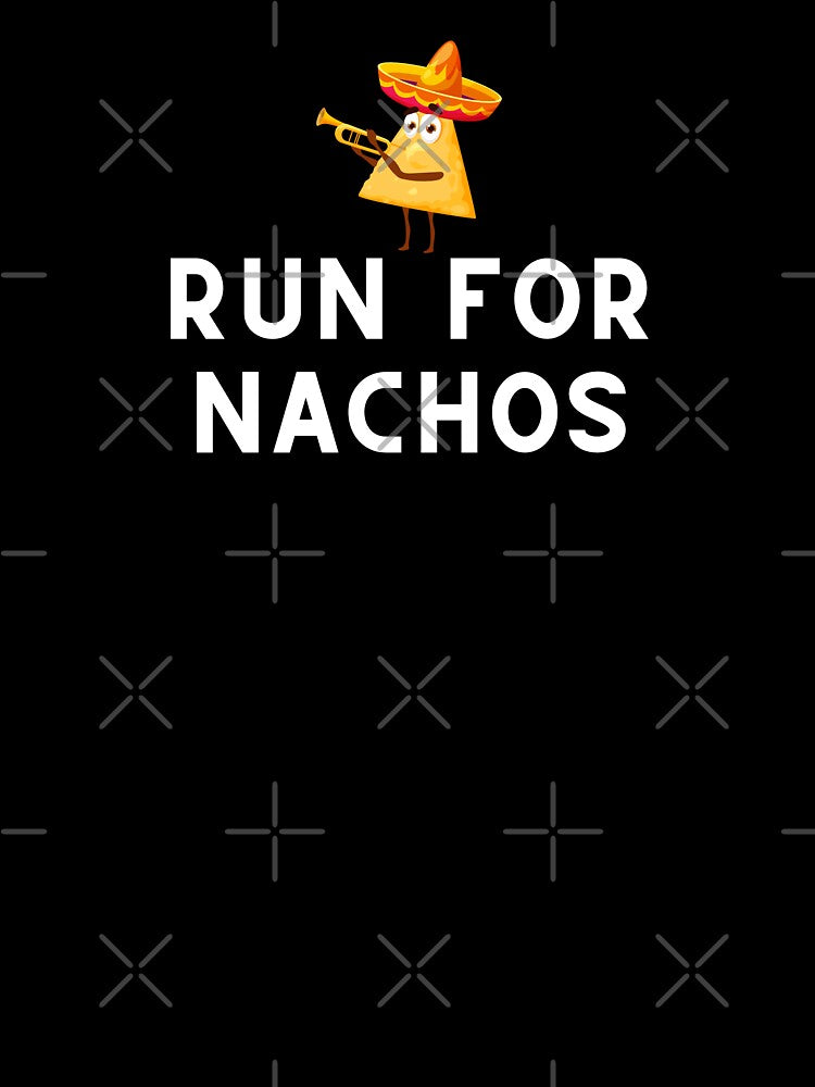 Run For Nachos by Runner's High