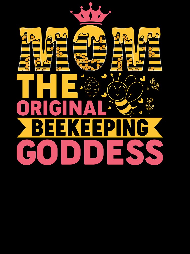 MOM THE ORIGINAL BEEKEEPING GODDESS by ThreadBeat