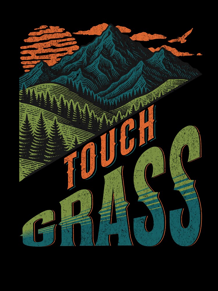 Touch Grass by StudioArboles