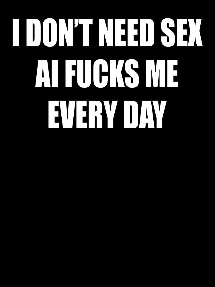 No AI Funny Meme Shirt by NoBetterShop