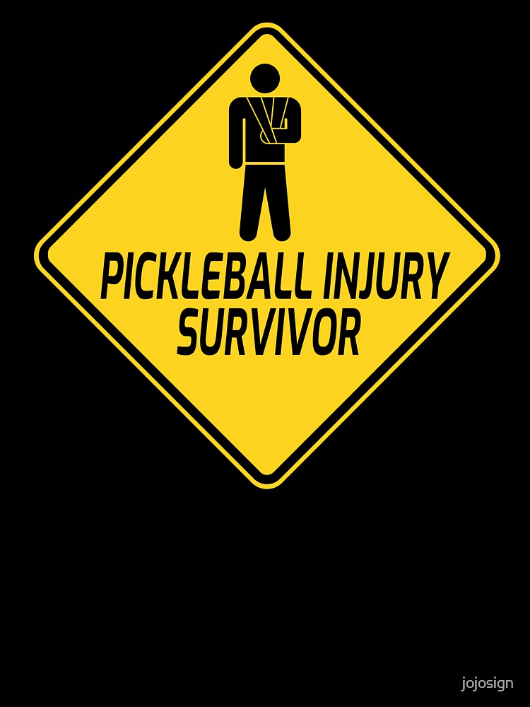 Pickleball Injury Survivor Funny Pickleball Saying by jojosign