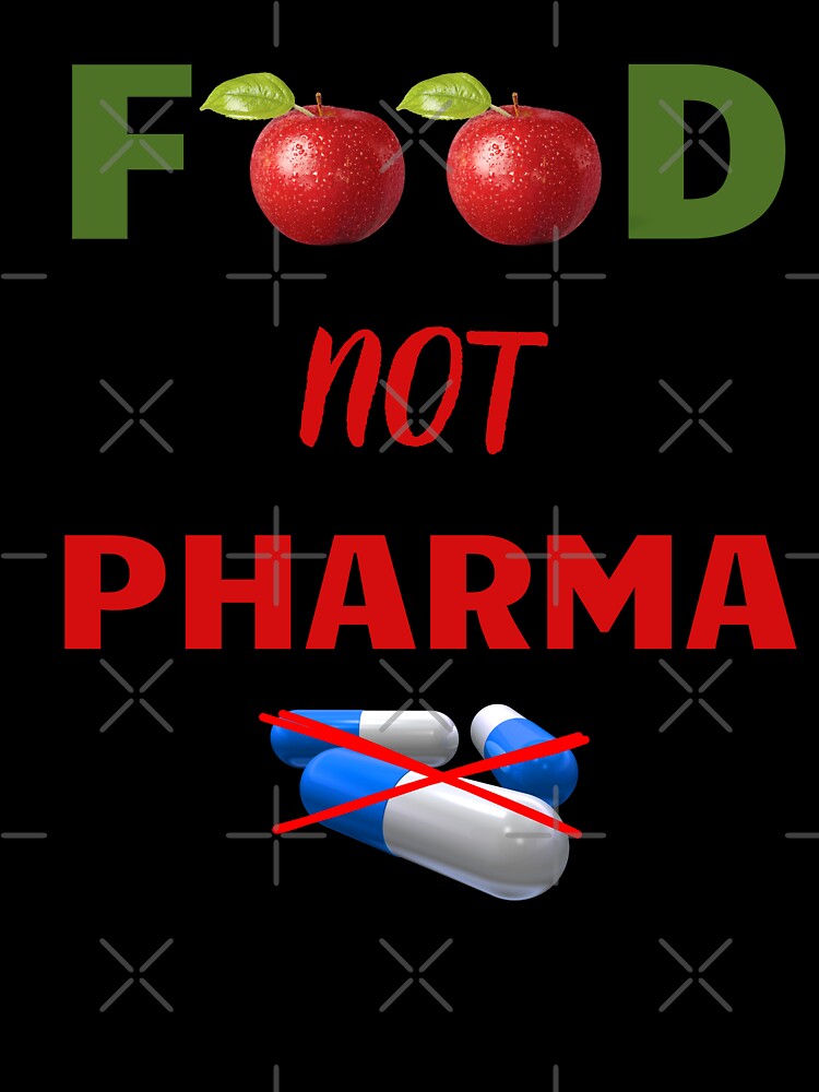 Food not Pharma by zingbing