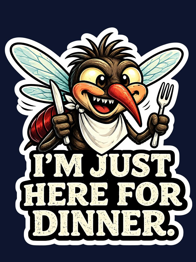 I'm Just Here for Dinner Funny Mosquito Animal Meme Design by lazygum