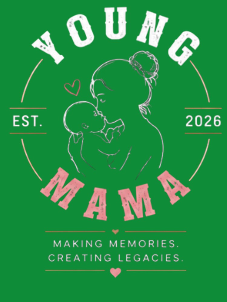 Young Mama - Making Memories, Creating Legacies by ekemarket