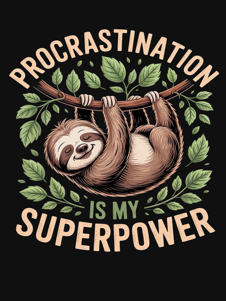 Lazy sloth funny by HORIZBoutique