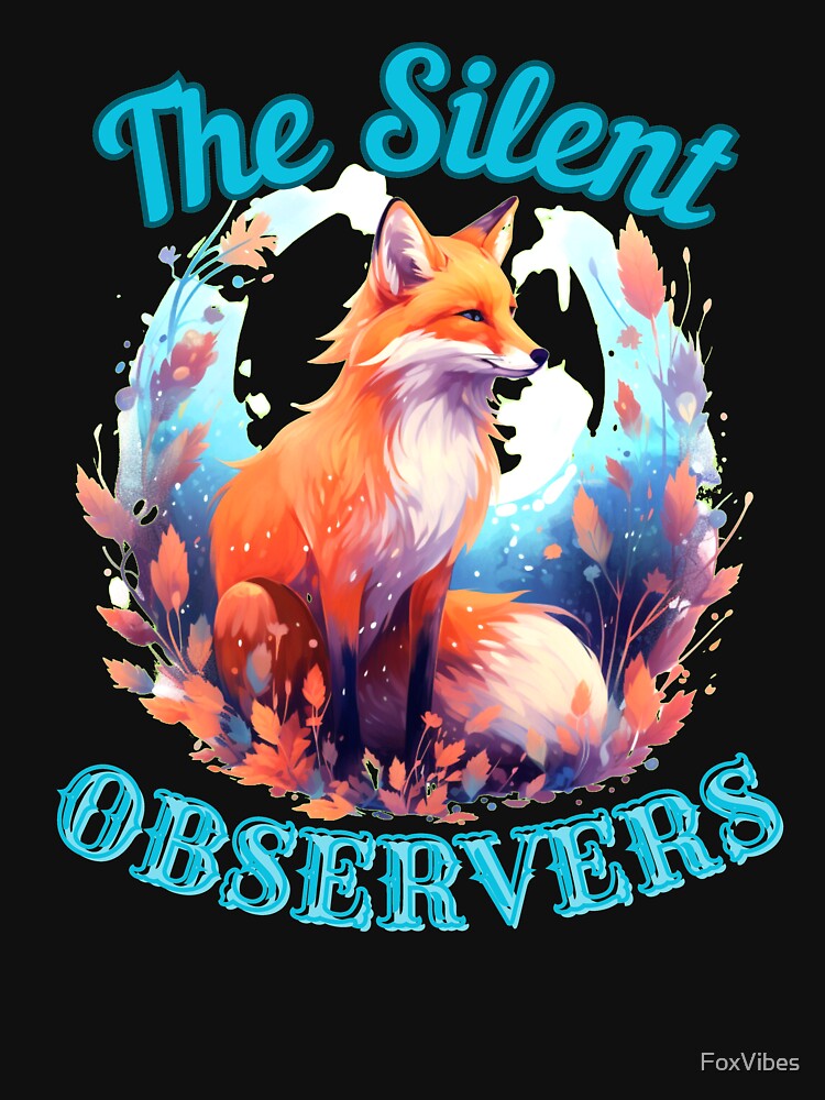 The Silent Observers. fox face by FoxVibes