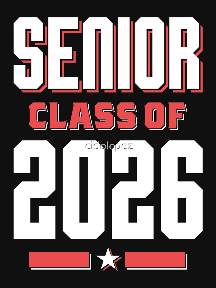 Senior Class of 2026 by cidolopez