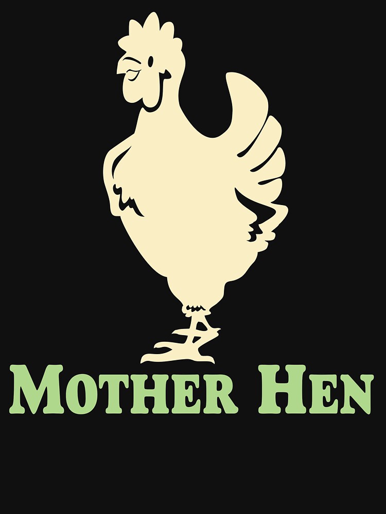 Mother Hen | Backyard Chickens  | NickerStickers® on Redbubble by NickerStickers