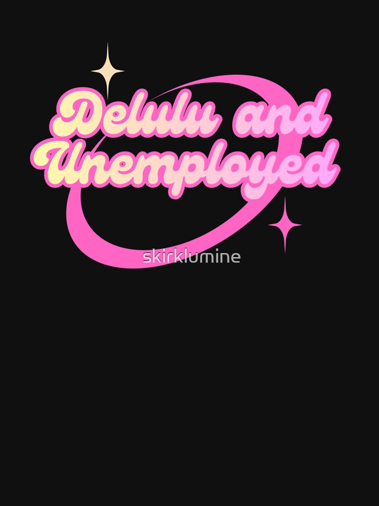 Delulu and Unemployed Pink Aesthetic 2000s vibe by skirklumine