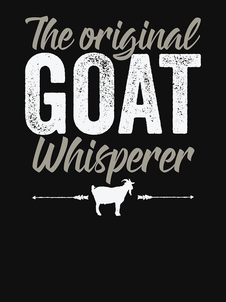 The Original Goat Whisperer Farming by BUBLTEES