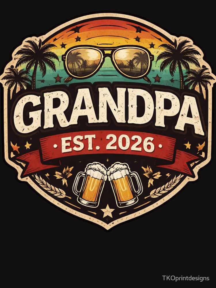 Grandpa EST 2026 Shirt – New Grandpa Gift 2026, First Time Grandpa, Baby Announcement Grandpa Tee by TKOprintdesigns