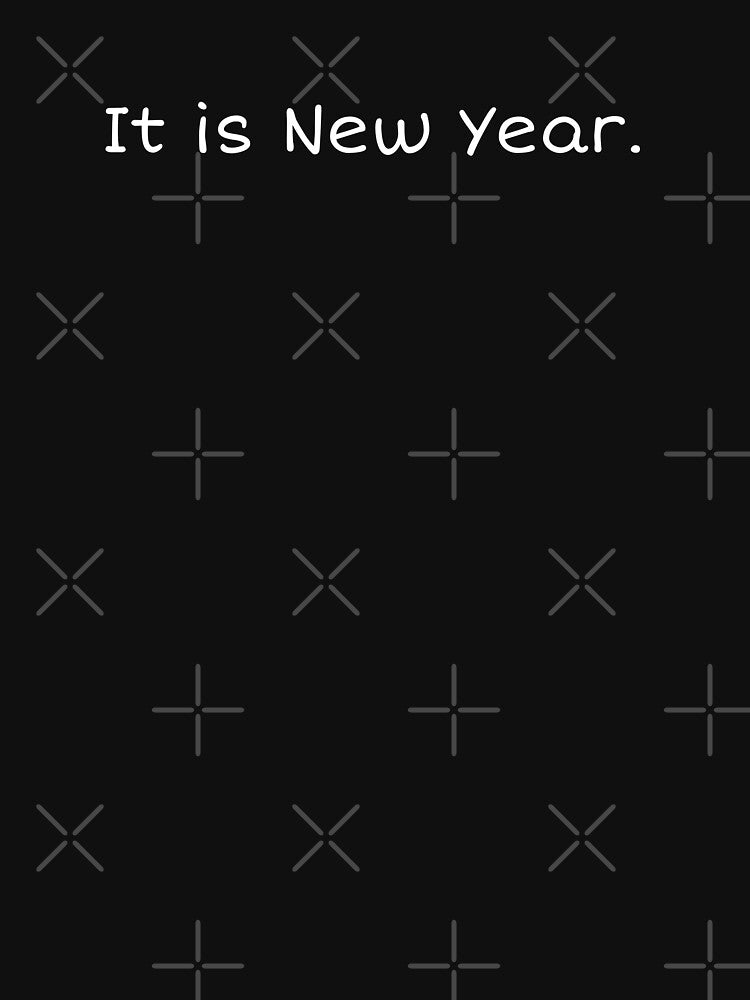 It is new year by XXVSHIRT