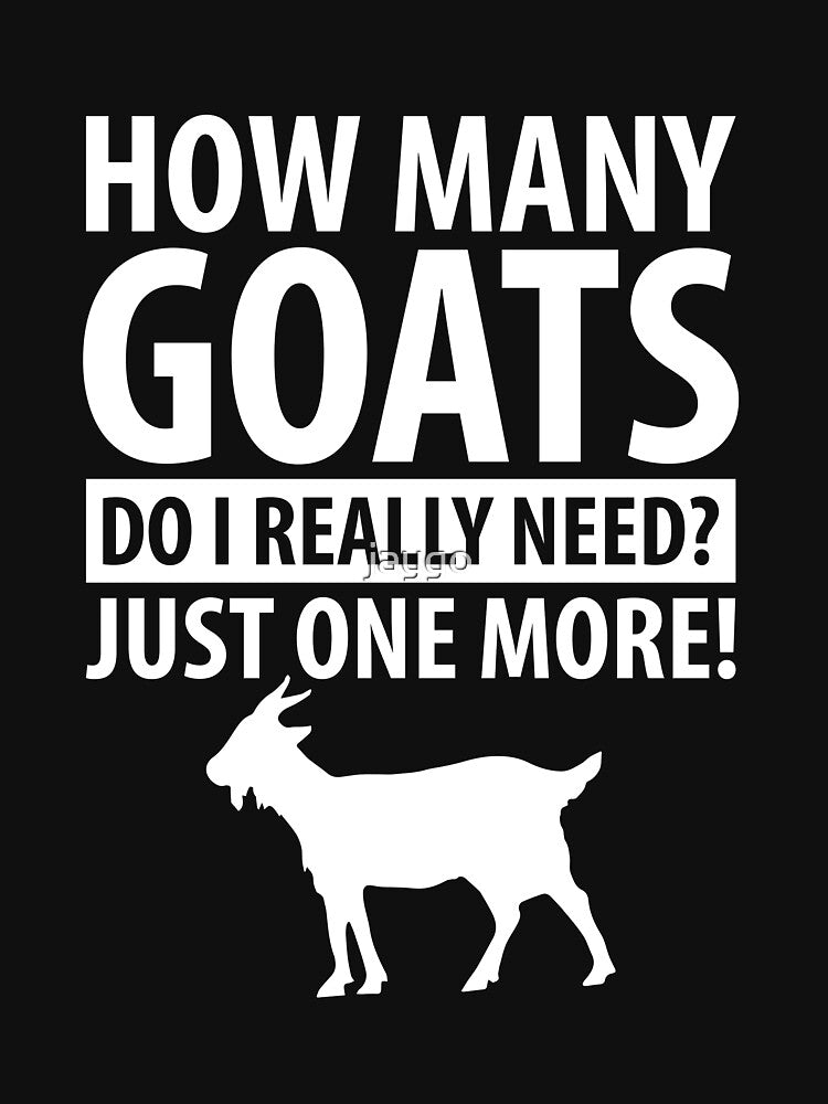 How Many Goats Do I Really Need? by jaygo