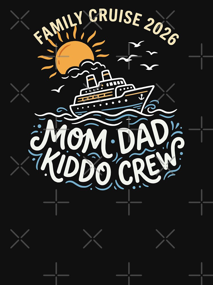Family Cruise 2026 Mom Dad Kiddo Crew Matching Vacation by Aetherix Studio