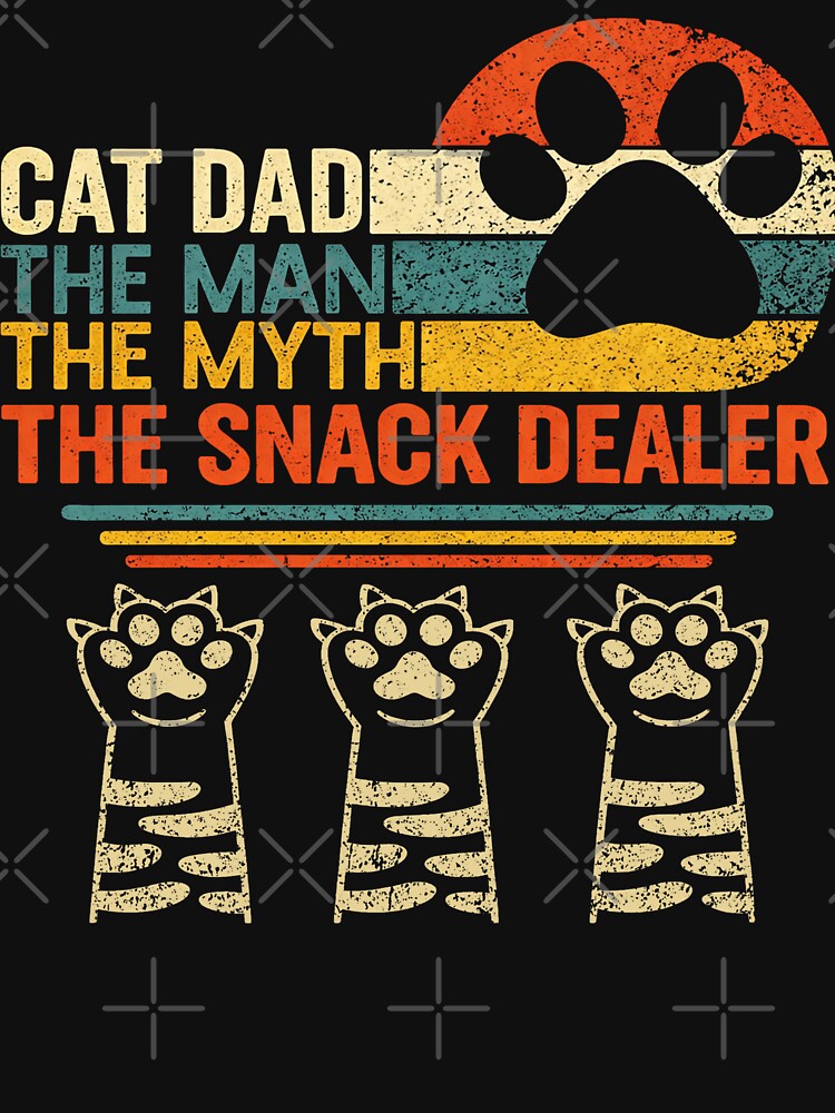 Vintage Cat Dad The Man Myth Snack Dealer Funny Fathers Day by will freed18