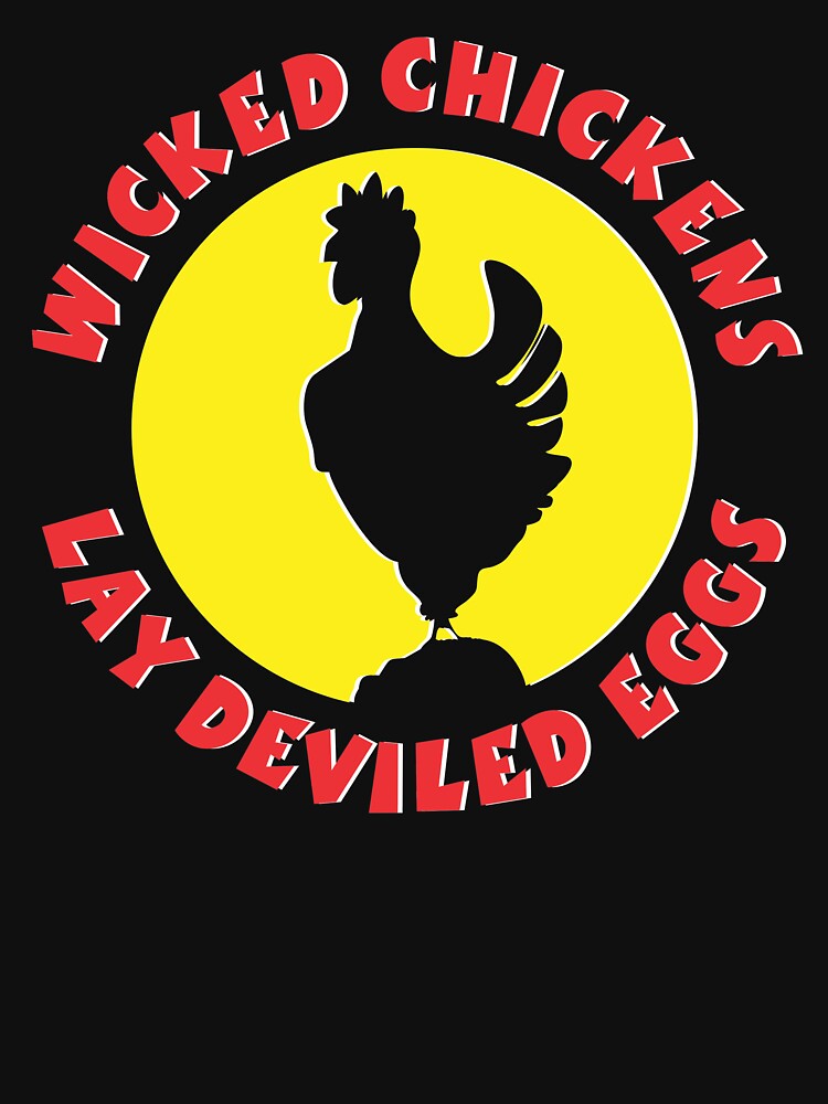 Wicked Chickens Lay Deviled Eggs  | NickerStickers® on Redbubble by NickerStickers