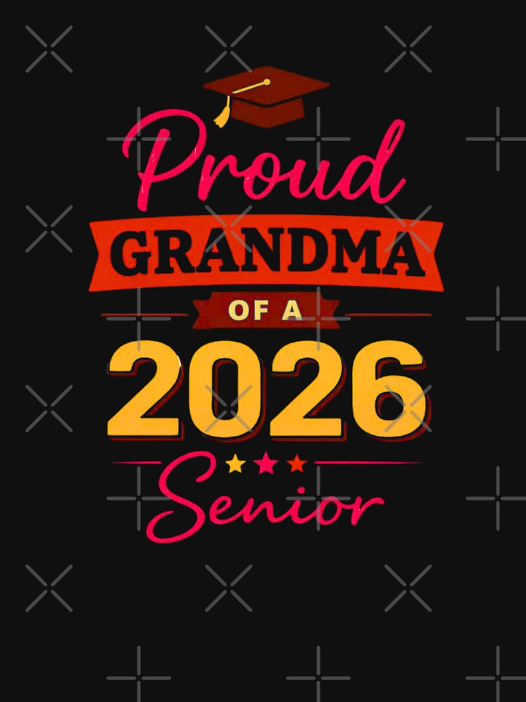 Proud Grandma of a 2026 Senior Graduation – Class of 2026 Proud Grandmother Design by bilal sibgui