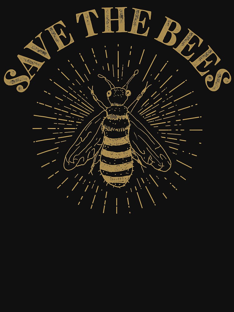 Save The Bees - Bee Beekeeper Earth Day by ujgbnx