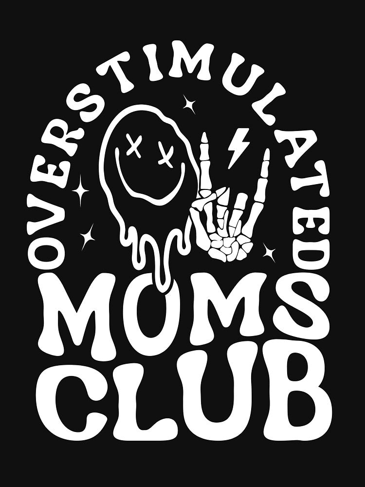Overstimulated Moms Club by Ariana De Amicis