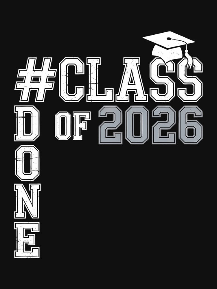 #Done Class of 2026 Graduate Senior 2026 Graduation Grad by Morphologiona