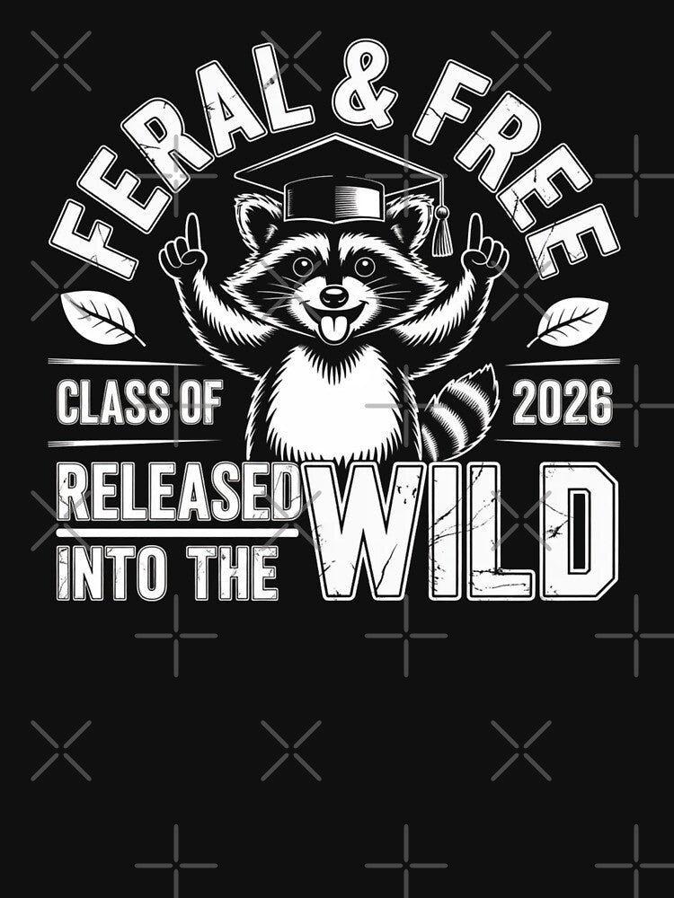 Cute Feral and Free Class of 2026 Funny Raccoon Graduation by ZACK ART