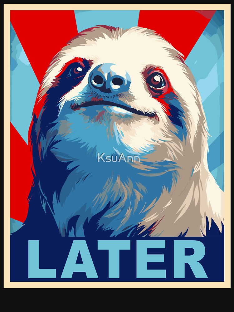 Funny Sloth Gifts Men Women Kids Sloth by KsuAnn