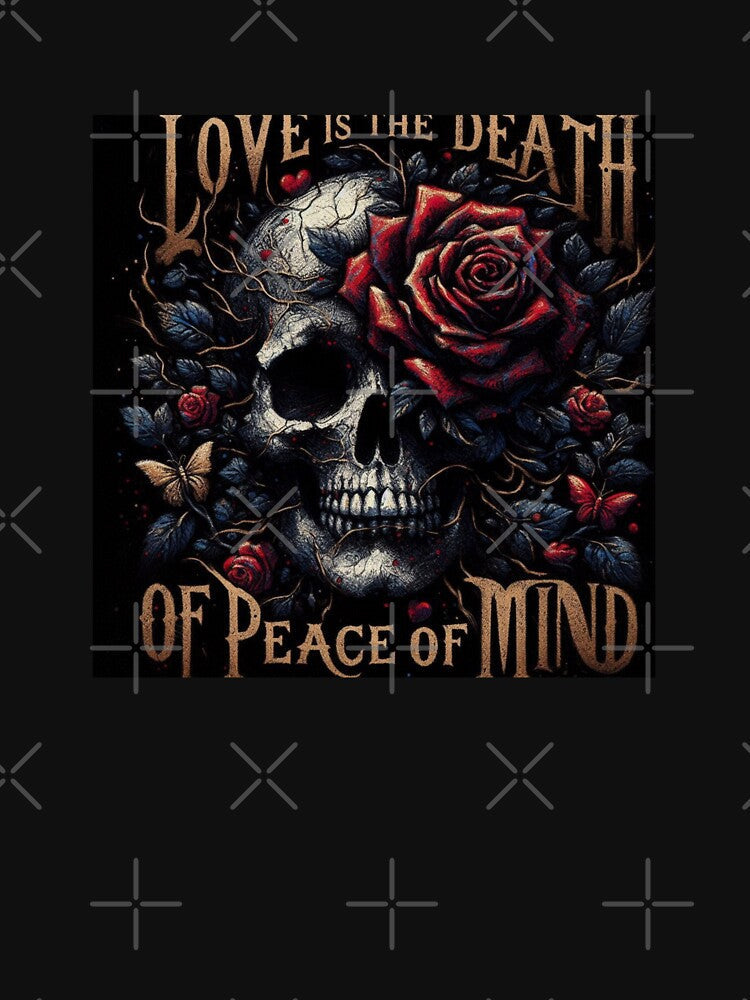 LOVE is the DEATH of PEACE of MIND by Shs-Kenya