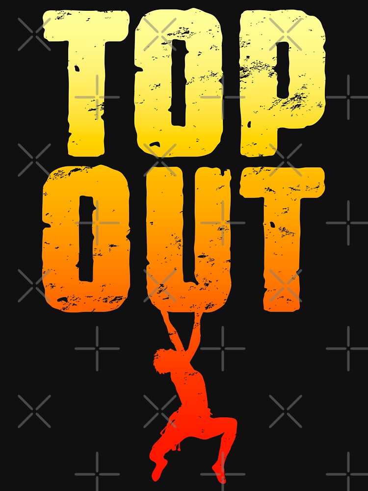 Top Out Rock Climbing Bouldering Funny Climber Boy by GrandeDuc
