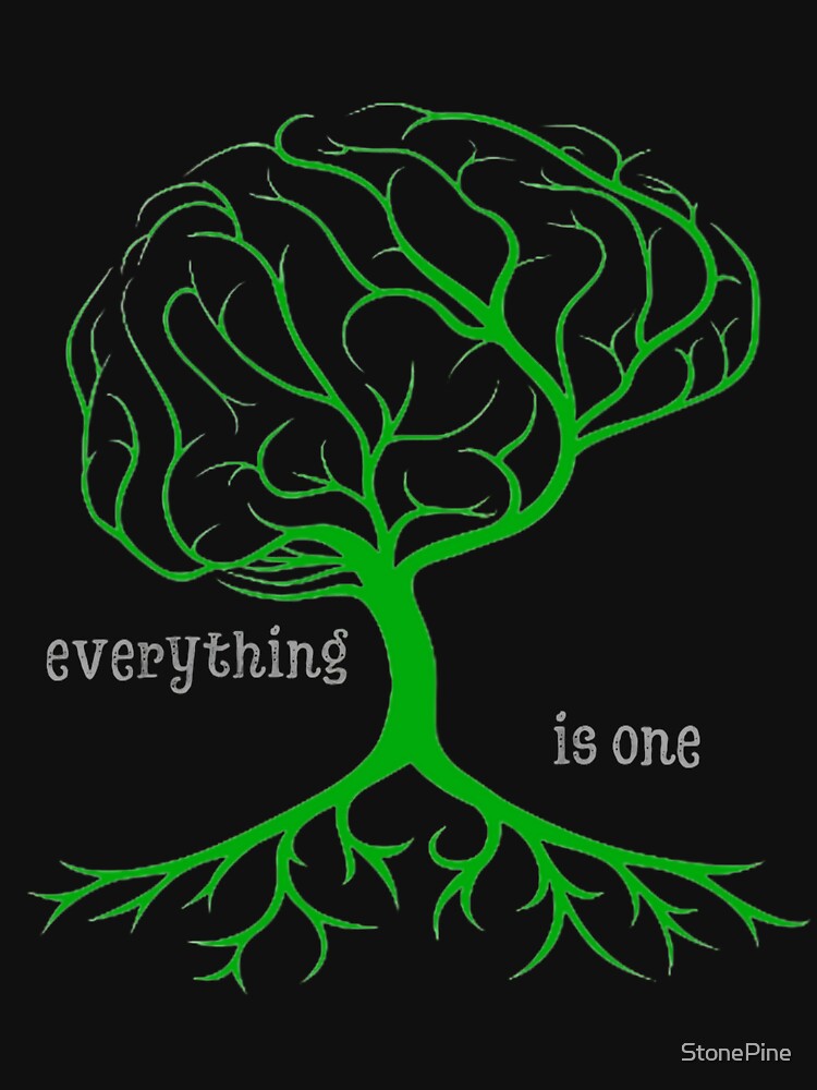 Everything is one. by StonePine