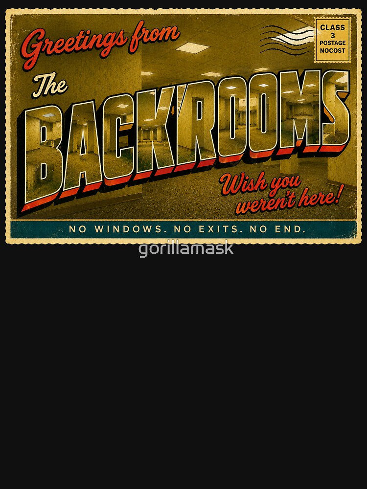 Greetings from The Backrooms by gorillamask