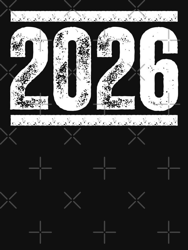 2026 Shirt – Bold Distressed Year Design for Graduation, Milestones, and Senior Class Celebrations White Lines & Font by GFamilyC