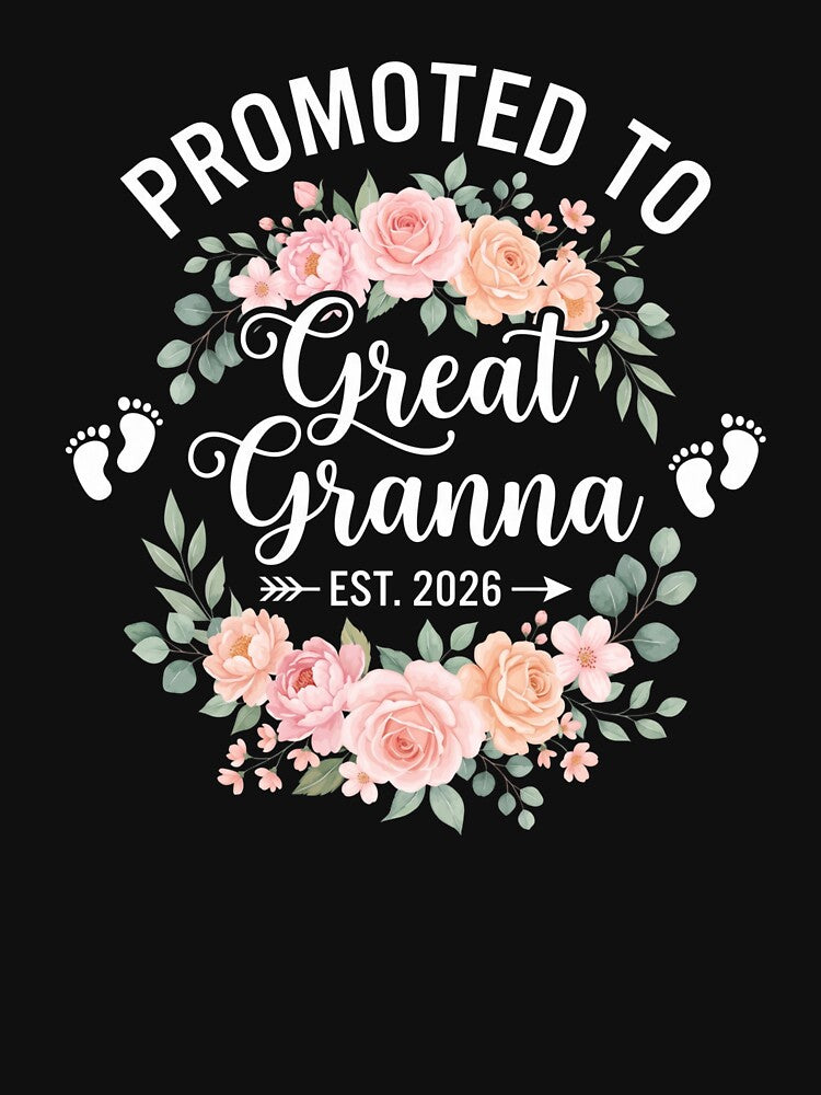 Promoted+To+Great+Granna+Est. 2026+New+Baby+Announcement+Future+Great+Grandma+Gift by SofenArt