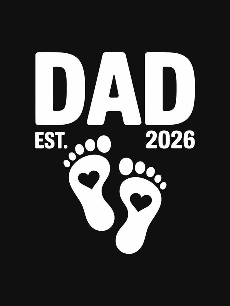 Dad Est. 2026 Expect Baby 2026 Father 2026 New Dad 2026 by traceydowns