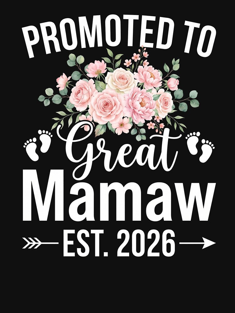 Promoted To Great Mamaw Est. 2026 New Great Grandma Announcement by SofenArt
