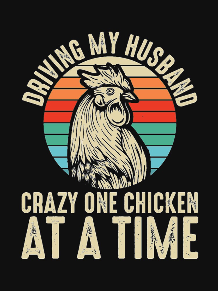 Crazy one Chicken At Time by Clavitaps