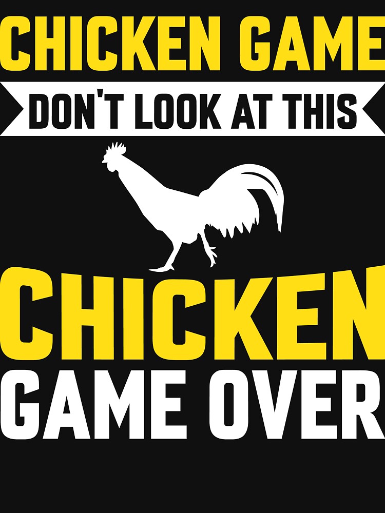 Chicken Game by PatternFeed8