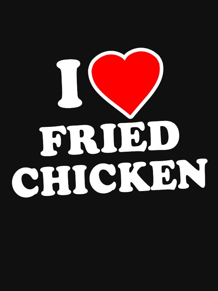 i love fried chicken by Laorafera