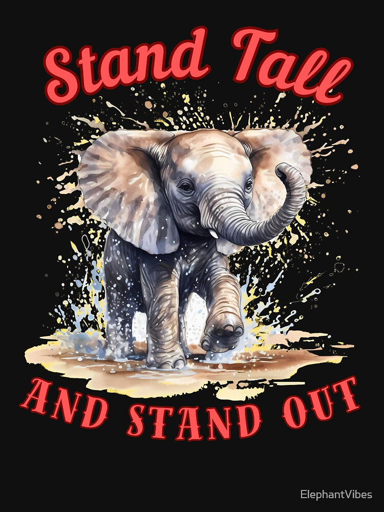Stand Tall And Stand Out. happy elephant by ElephantVibes