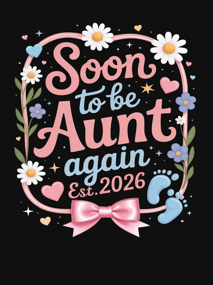 Soon to be Aunt Again Est 2026 Baby Announcement Party by DetroitMug