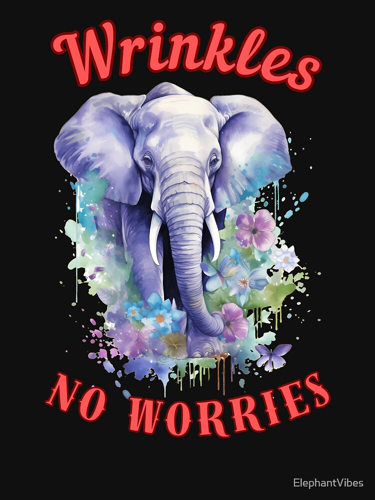 Wrinkles, No Worries. colorful elephant by ElephantVibes