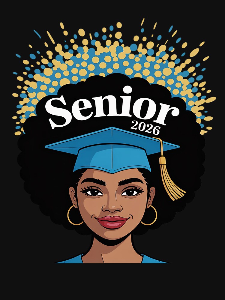Senior 2026 Black Women Melanin Class of 2026 Graduation by LinlinsDemons