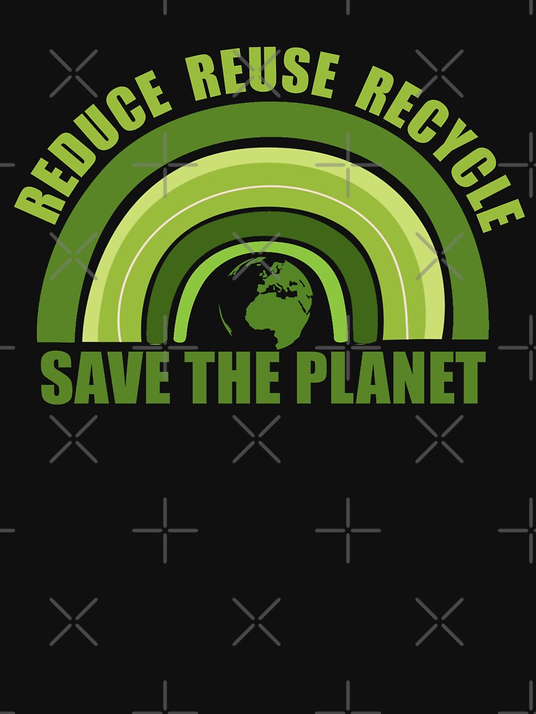 Reduce reuse recycle save the planet by Alexaltay