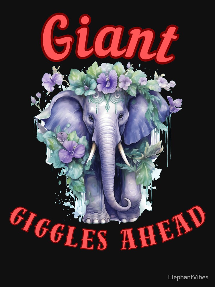 Giant Giggles Ahead. happy elephant by ElephantVibes