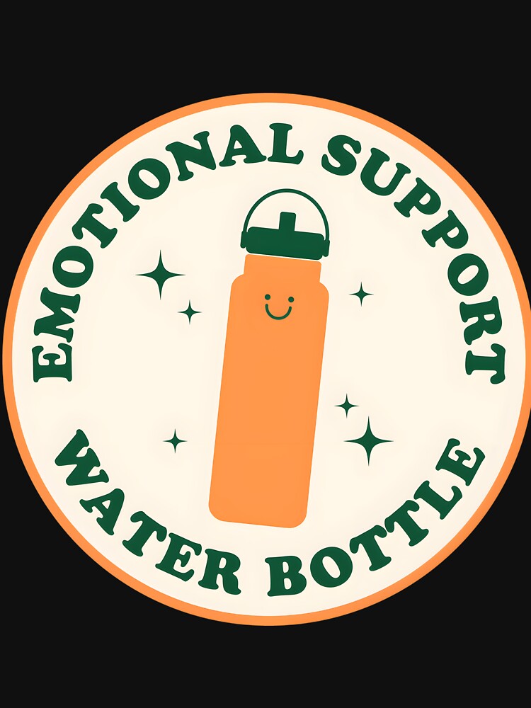 Emotional Support Water Bottle by nbstaibbellan
