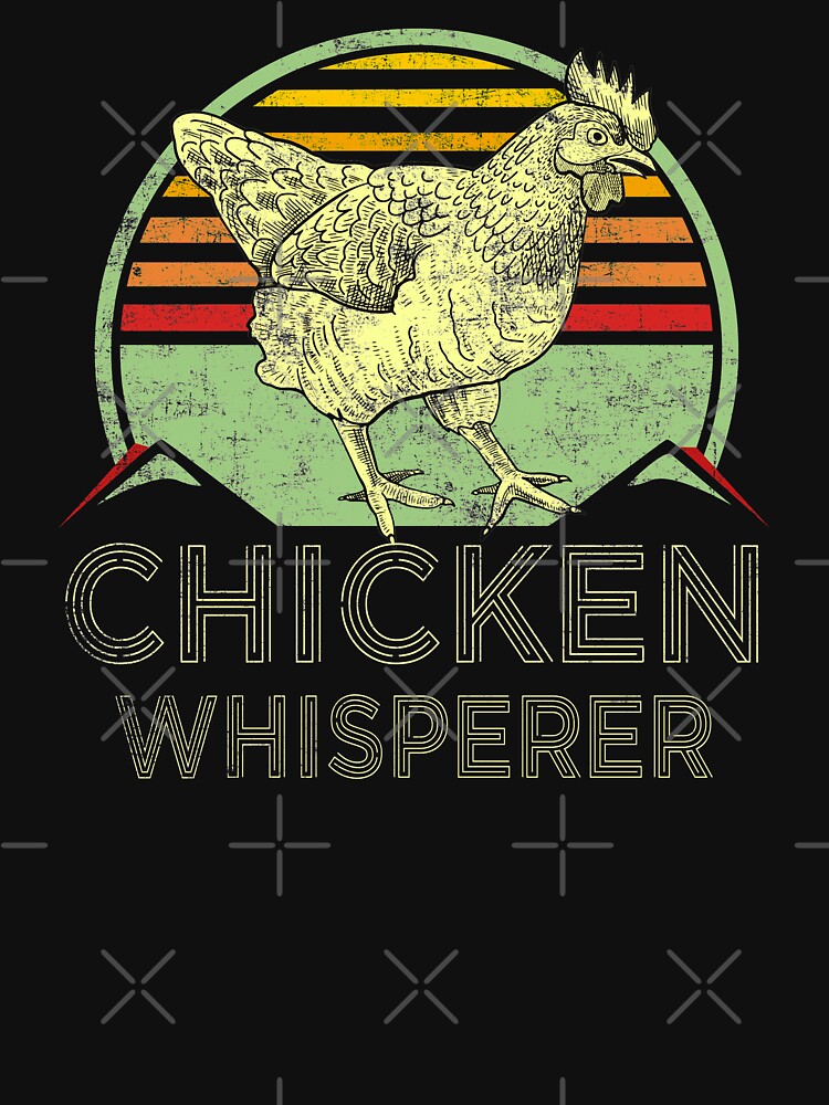 Chicken Whisperer Retro Vintage Distressed Style Farmer by niftee
